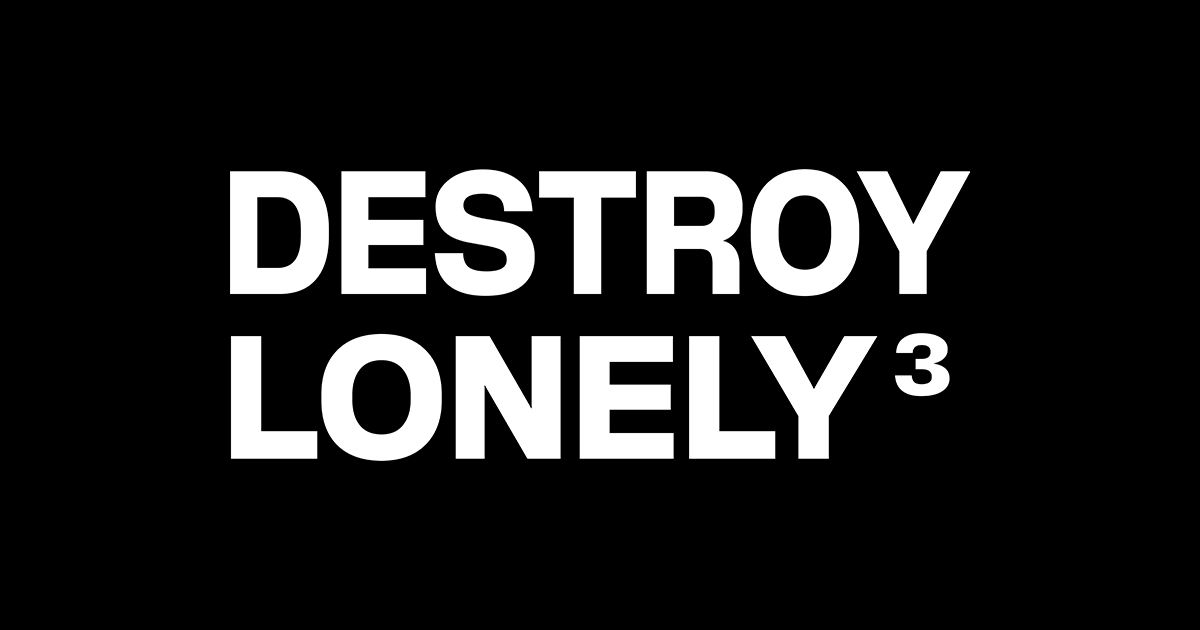 Destroy Lonely